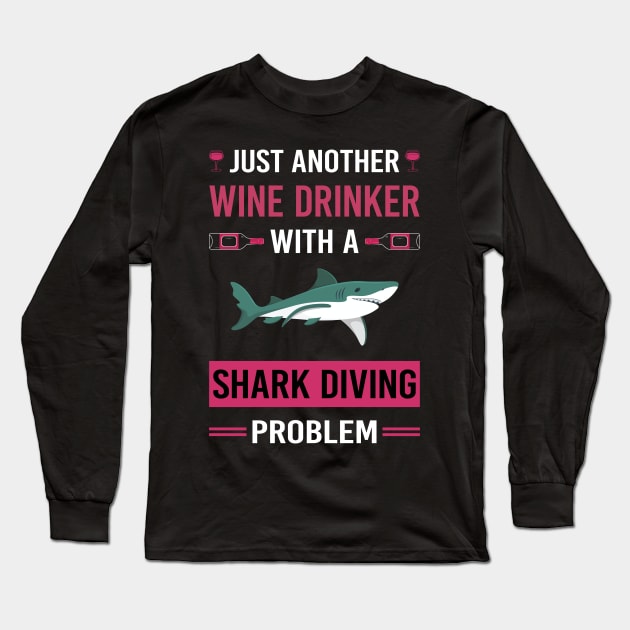 Wine Drinker Shark Diving Diver Long Sleeve T-Shirt by Good Day